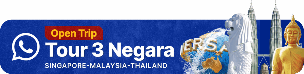 Tour Singapore Malaysia Thailand